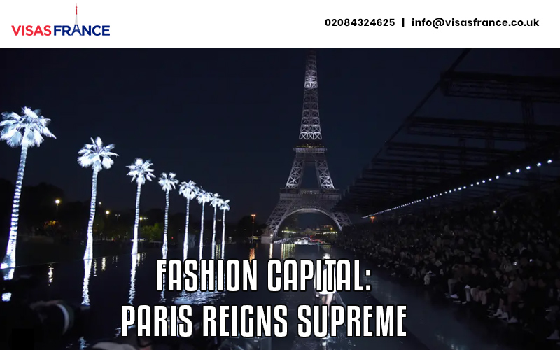 Fashion Capital: Paris Reigns Supreme