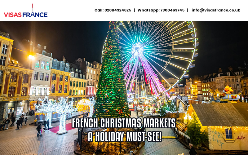 French Christmas Markets: A Holiday Must-See!